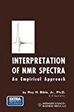 Book Interpretation Of Nmr Spectra: An Empirical Approach free