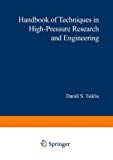 Book Handbook of Techniques in High Pressure Research and Engineering free
