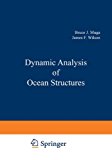 Book Dynamic Analysis of Ocean Structures free