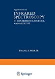 Book Applications of Infrared Spectroscopy in Biochemistry, Biology, and Medicine free