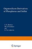 Book Organosilicon Derivatives Of Phosphorus And Sulfur (monographs In Inorganic Chemistry) free
