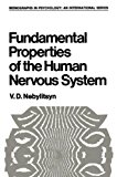 Book Fundamental Properties Of The Human Nervous System (monographs In Psychology) free