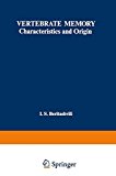 Book Vertebrate memory: characteristics and origin free