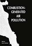 Book Combustion-Generated Air Pollution: A Short Course on Combustion-Generated Air Pollution held at the University of California, Berkeley September 22–26, 1969 free