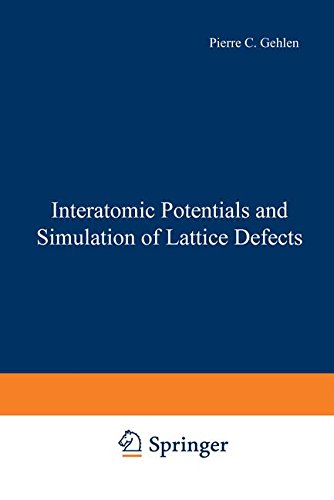 Book Interatomic Potentials and Simulation of Lattice Defects free