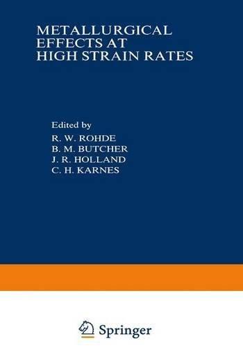 Book Metallurgical Effects at High Strain Rates free
