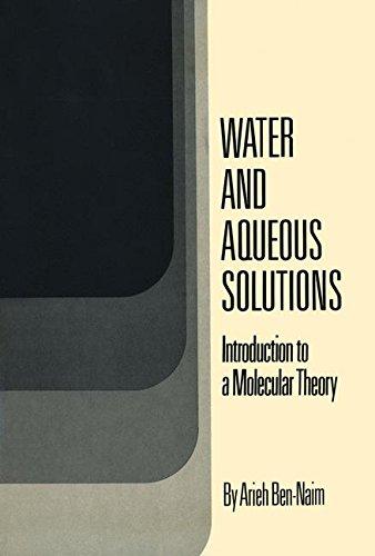 Book Water and Aqueous Solutions: Introduction to a Molecular Theory free