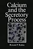 Book Calcium And The Secretory Process free