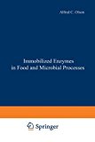 Book Immobilized Enzymes in Food and Microbial Processes free