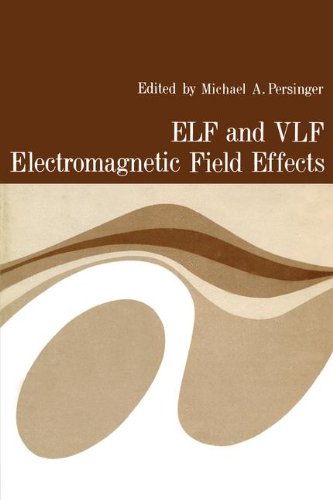 Book Elf And Vlf Electromagnetic Field Effects free