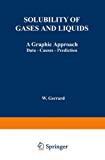 Book Solubility of Gases and Liquids: A Graphic Approach Data ― Causes ― Prediction free