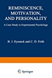 Book Reminiscence, Motivation, and Personality: A Case Study in Experimental Psychology free