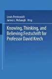 Book Knowing, Thinking, and Believing: Festschrift for Professor David Krech free