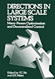 Book Directions in Large-Scale Systems: Many-Person Optimization and Decentralized Control free