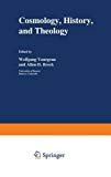 Book Cosmology, History, and Theology free