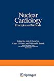 Book Nuclear Cardiology: Principles And Methods (topics In Cardiovascular Disease) free