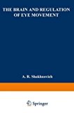 Book The Brain And Regulation Of Eye Movement free
