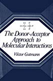 Book The Donor-Acceptor Approach to Molecular Interactions free
