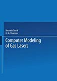Book Computer Modeling Of Gas Lasers (optical Physics And Engineering) free