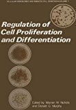 Book Regulation Of Cell Proliferation And Differentiation (cellular Senescence And Somatic Cell Genetics) free