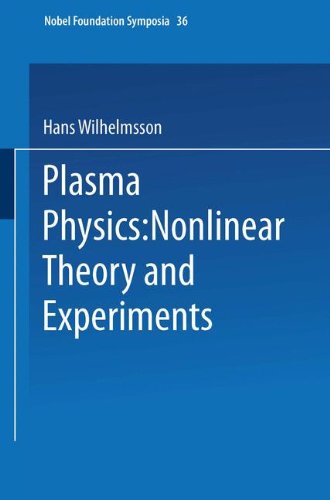 Book Plasma Physics: Nonlinear Theory And Experiments (nobel Foundation Symposia) free