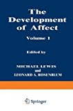 Book The Development of Affect (Genesis of Behavior) free