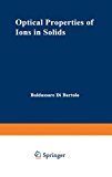 Book Optical Properties of Ions in Solids (Nato Science Series B:) free