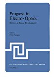 Book Progress in Electro-Optics: Reviews of Recent Developments (Nato Science Series B:) free