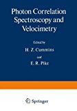 Book Photon Correlation Spectroscopy and Velocimetry (Nato Science Series B:) free