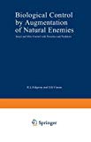 Book Biological Control By Augmentation Of Natural Enemies: Insect And Mite Control With Parasites And Predators free