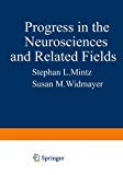 Book Progress In The Neurosciences And Related Fields: Orbis Scientiae (studies In The Natural Sciences) free