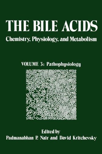 Book The Bile Acids: Chemistry, Physiology, And Metabolism: Volume 3: Pathophysiology free