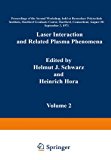 Book Laser Interaction And Related Plasma Phenomena, Volume 2: Proceedings Of The Second Workshop, Held At Rensselaer Polytechnic Institute, Hartford . Connecticut, August 30-september 3, 1971 free