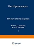 Book The Hippocampus, Vol. 1: Structure and Development free