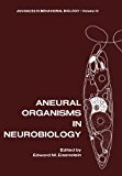Book Aneural Organisms In Neurobiology (advances In Behavioral Biology) free