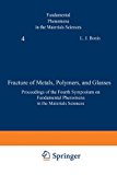 Book Fracture Of Metals, Polymers And Glasses free