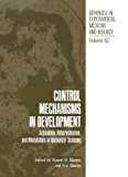 Book Control Mechanisms In Development: Activation, Differentiation, And Modulation In Biological Systems (advances In Experimental Medicine & Biology (springer)) free