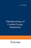 Book Pathophysiology Of Cerebral Energy Metabolism free