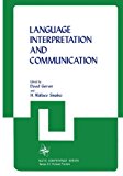 Book Language Interpretation and Communication (Nato Conference Series) free