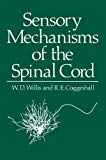 Book Sensory Mechanisms Of The Spinal Cord free