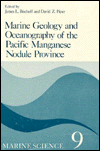 Book Marine Geology And Oceanography Of The Pacific Manganese Nodule Province (marine Science) free