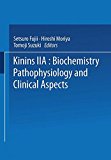 Book Kinins_ii: Biochemistry, Pathophysiology, And Clinical Aspects (advances In Experimental Medicine & Biology (springer)) free