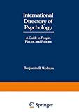 Book International Directory of Psychology: A Guide to People, Places, and Policies free
