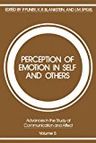 Book Perception of Emotion in Self and Others (Advances in the Study of Communication and Affect) free