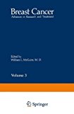 Book Breast Cancer: Advances In Research And Treatment Vol. 3: Current Topics free
