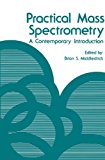 Book Practical Mass Spectrometry: A Contemporary Introduction free