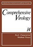 Book Comprehensive Virology Vol. 14: Newly Characterized Vertebrate Viruses free