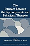 Book Interface Between the Psychodynamic and Behavioral Therapies (Physics of Atoms and Molecules) free