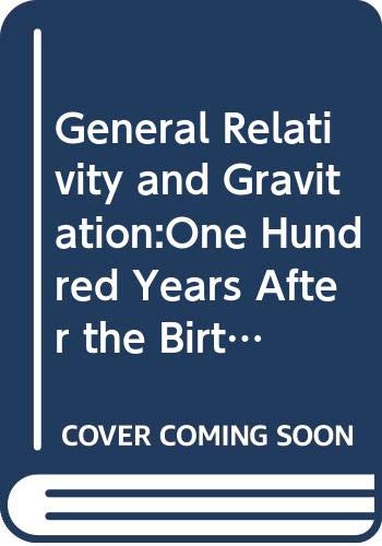 Book General Relativity and Gravitation:One Hundred Years After the Birth of Albert Einstein. Volume 2 free