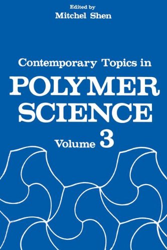 Book Contemporary Topics In Polymer Science: Volume 3 free